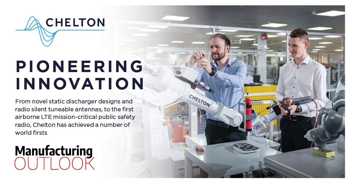 Chelton : Pioneering Innovation - Manufacturing Outlook