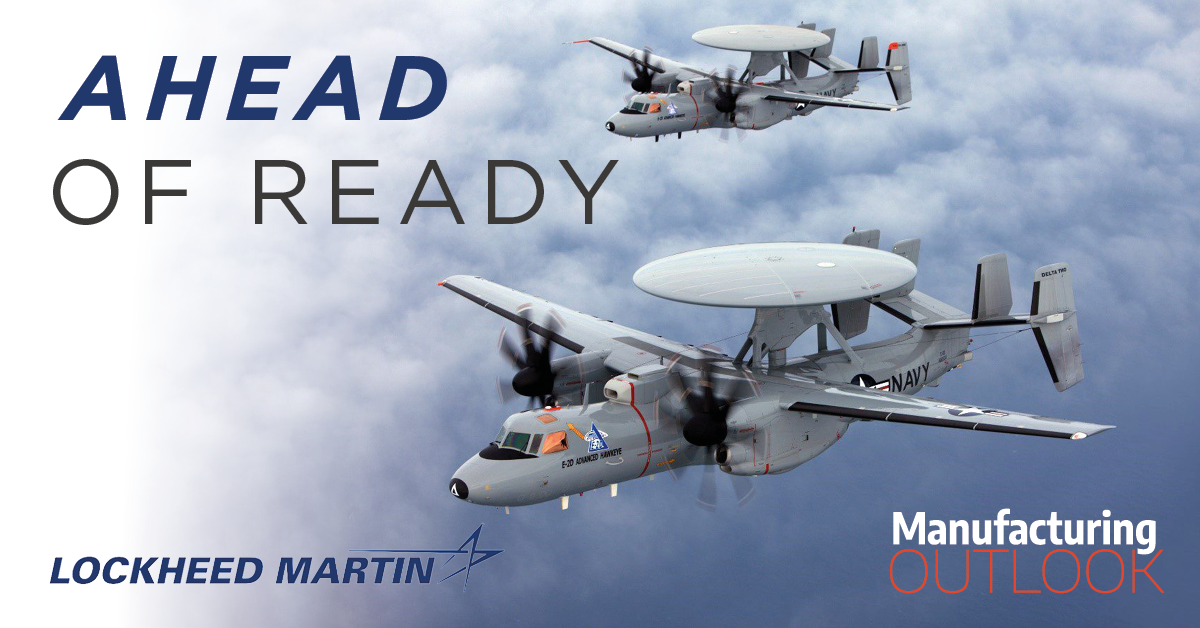 Lockheed Martin : Ahead of Ready - Manufacturing Outlook